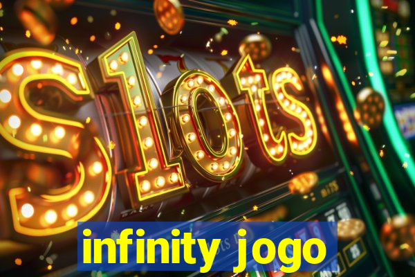 infinity jogo