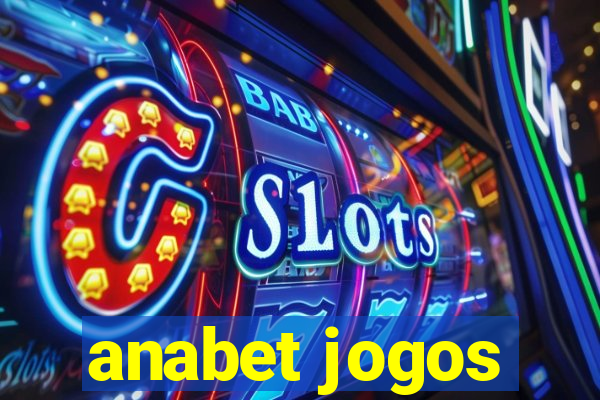 anabet jogos