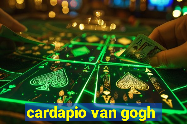 cardapio van gogh