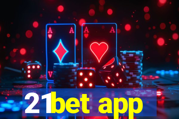 21bet app