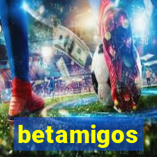 betamigos