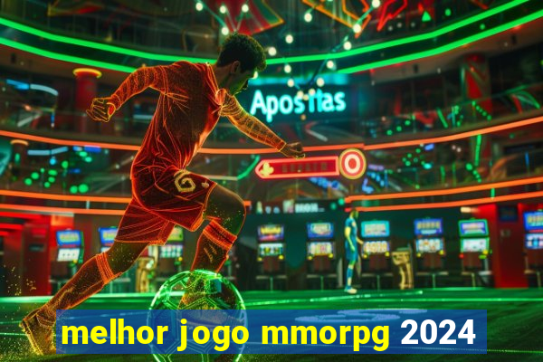 melhor jogo mmorpg 2024