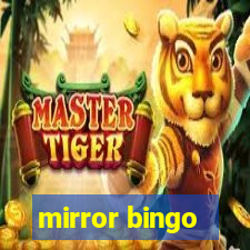 mirror bingo