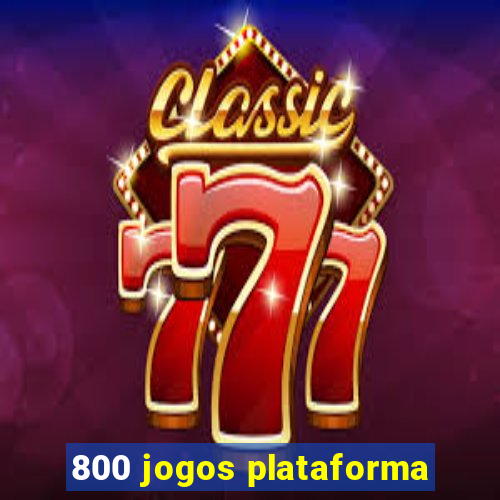 800 jogos plataforma