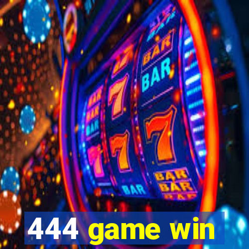 444 game win