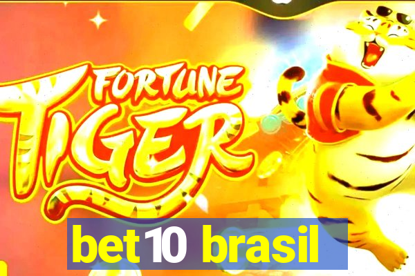 bet10 brasil