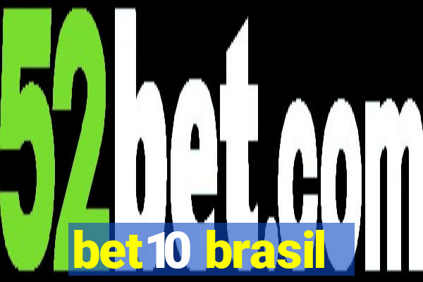 bet10 brasil