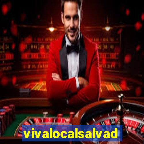 vivalocalsalvador