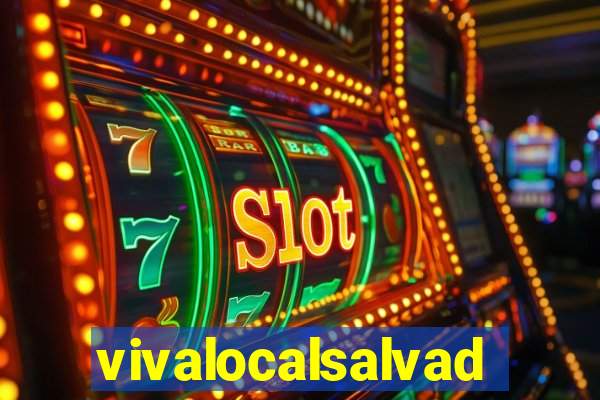 vivalocalsalvador