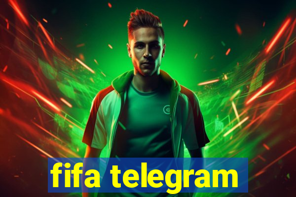 fifa telegram