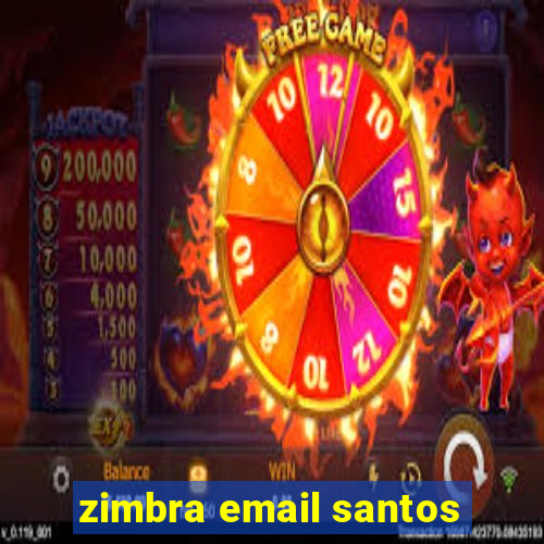 zimbra email santos