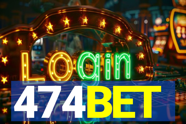 474BET