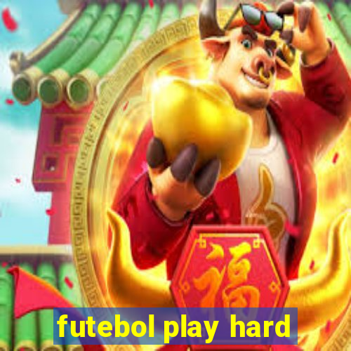 futebol play hard