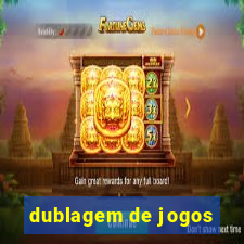 dublagem de jogos