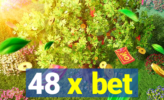 48 x bet