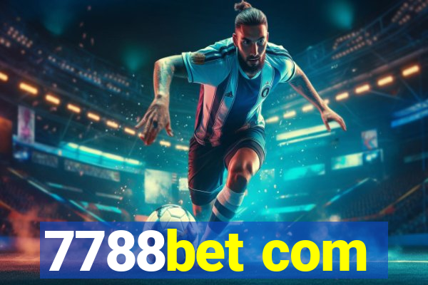 7788bet com