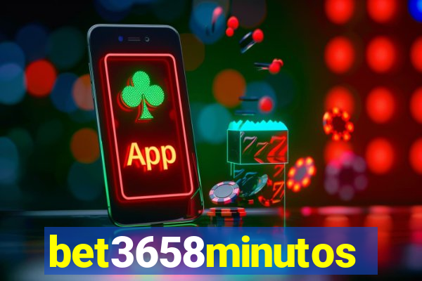 bet3658minutos