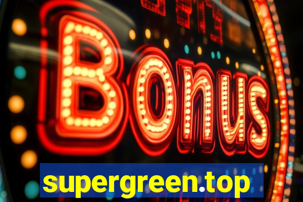 supergreen.top