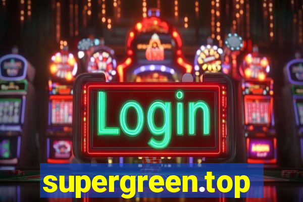 supergreen.top