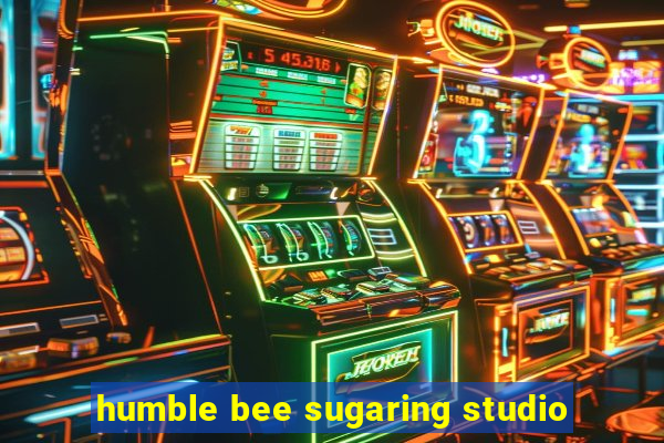 humble bee sugaring studio