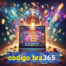 codigo bra365