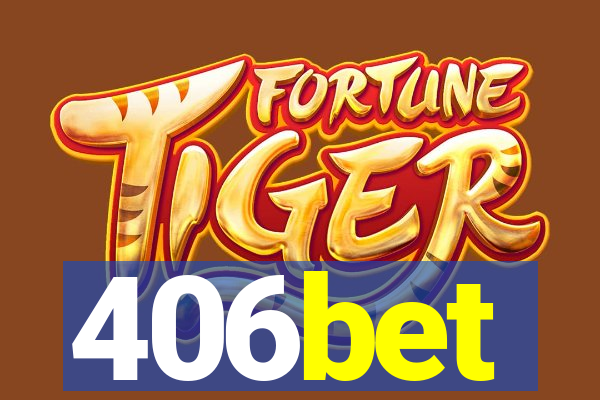 406bet