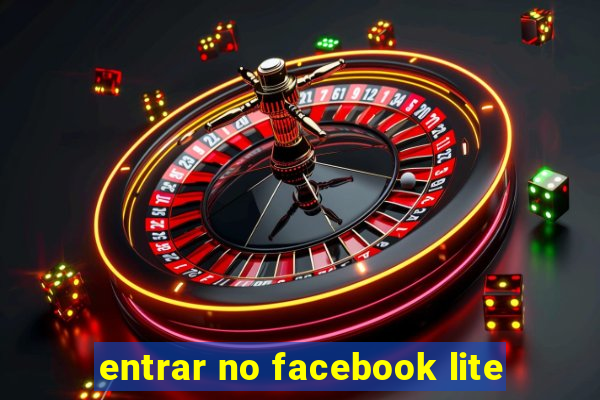 entrar no facebook lite