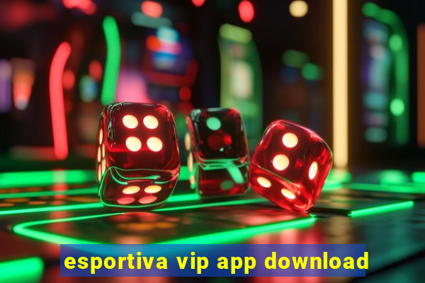 esportiva vip app download