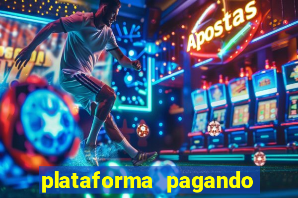 plataforma pagando no cadastro cassino