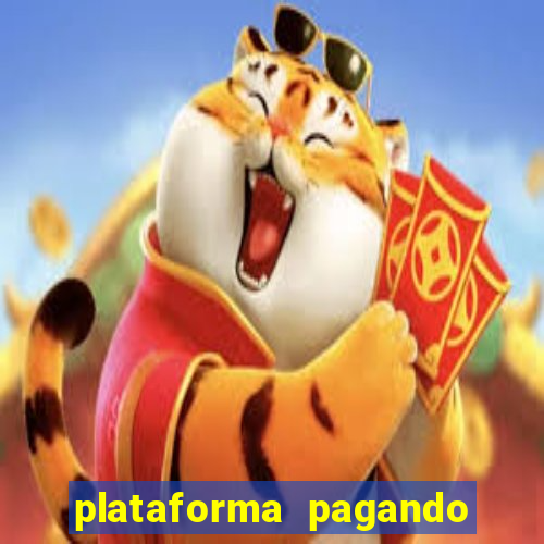 plataforma pagando no cadastro cassino