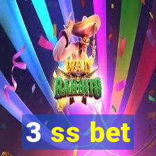 3 ss bet