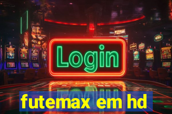 futemax em hd