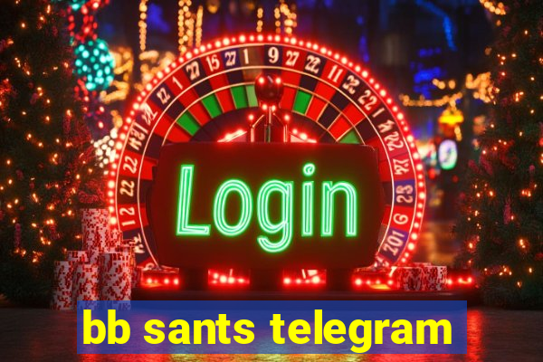 bb sants telegram