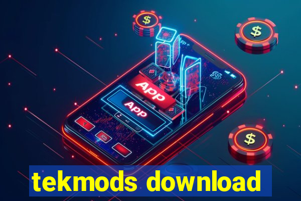 tekmods download