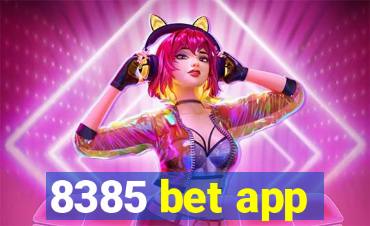 8385 bet app