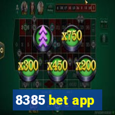 8385 bet app