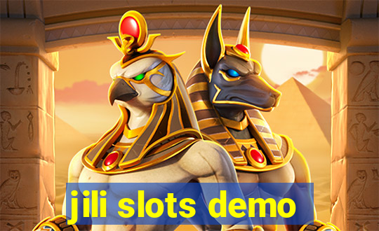 jili slots demo