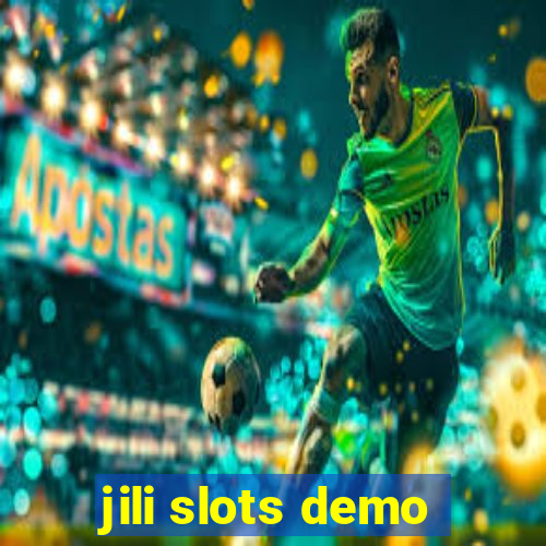 jili slots demo