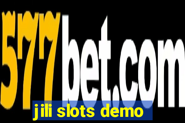 jili slots demo