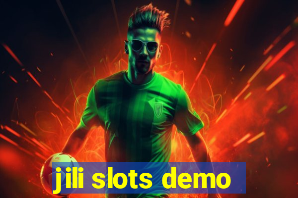 jili slots demo