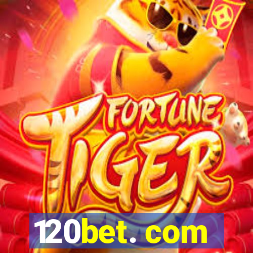 120bet. com