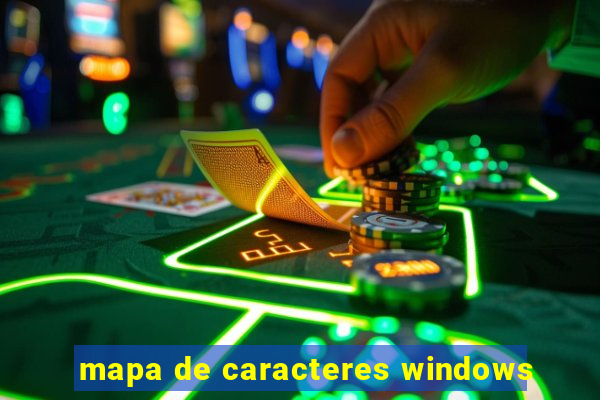 mapa de caracteres windows