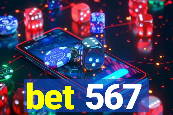 bet 567