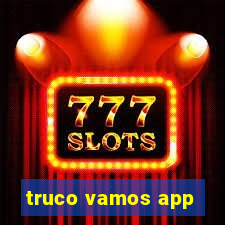 truco vamos app