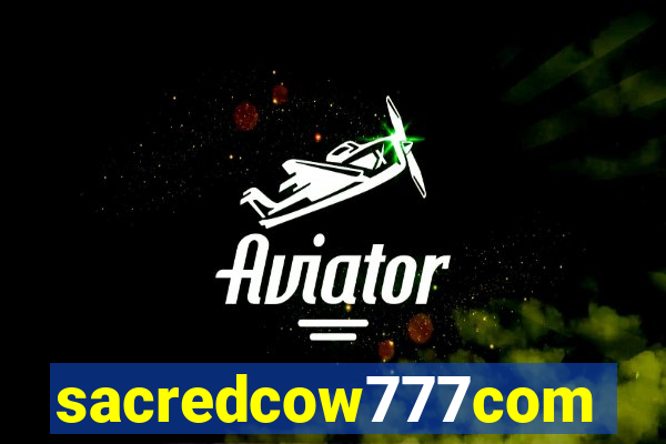 sacredcow777com