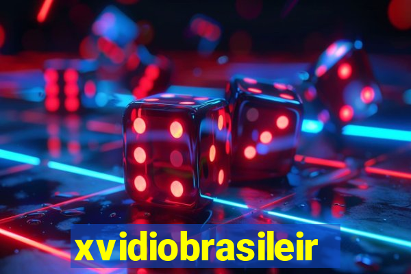 xvidiobrasileiro