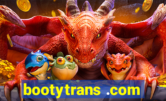 bootytrans .com