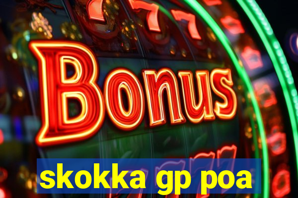 skokka gp poa