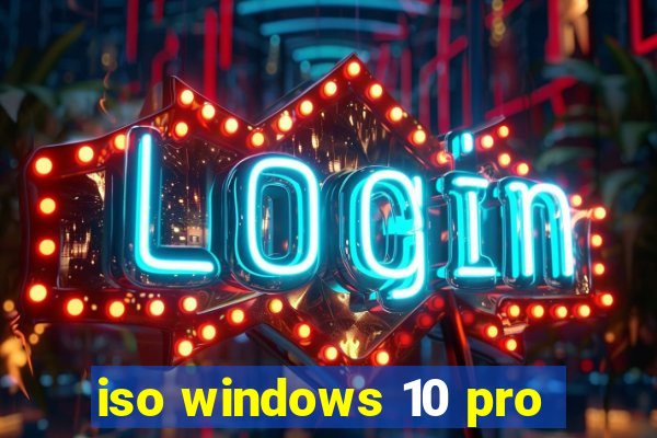 iso windows 10 pro