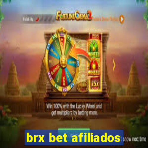 brx bet afiliados